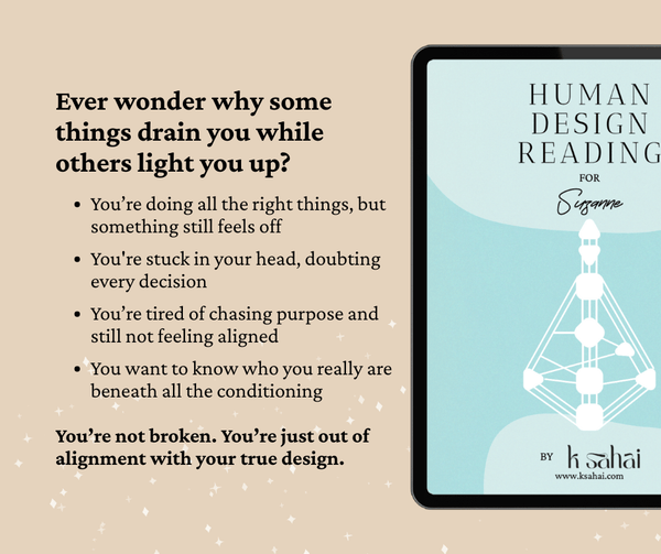 Human Design Full Report - K Sahai