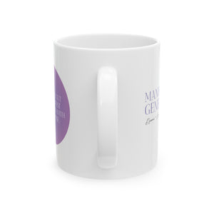 (MANIFESTING GENERATOR) Ceramic Mug, (11oz, 15oz) - K Sahai